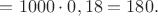 $= 1000\cdot0,18 = 180 руб.$