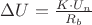 $\Delta U=\frac{K\cdot U_n}{R_b}