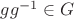 $gg^{-1}\in G$
