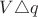 $V\triangle q$