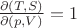 $\frac {\partial (T,S)}{\partial (p,V)}=1 $