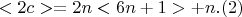 $ < 2c > =  2n<6n+1>+ n .(2)$