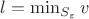 $l = \min_{S_{\varepsilon}} v$