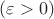 $(\varepsilon>0)$