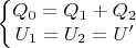 $$\left\{\begin{matrix}
Q_0=Q_1+Q_2\\ U_1=U_2=U'
\end{matrix}\right.$$
