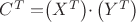 $C^{T}=
$$\begin{pmatrix}
X^{T} 
\end{pmatrix}$$\cdot\begin{pmatrix}
Y^{T}
\end{pmatrix}$