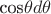 cos{\theta}d\theta