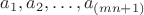 $a_1,a_2,&hellip;,a_{(mn+1)}$