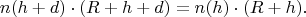 $$n(h+d)\cdot(R+h+d)=n(h)\cdot(R+h).$$
