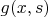 $g(x,s)$