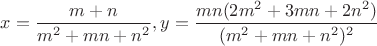 $x=\dfrac{m+n}{m^2+mn+n^2}, y=\dfrac{mn(2m^2+3mn+2n^2)}{(m^2+mn+n^2)^2}$