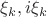 $\xi_k, i\xi_k$