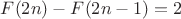 $F(2n)-F(2n-1)=2$