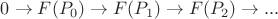 $0\to F(P_0)\to F(P_1)\to F(P_2)\to ...$
