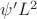 $\psi'\motin L^2$