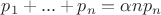 $p_1+...+p_n =\alpha np_n$