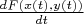 $\frac{d F(x(t), y(t))}{d t}$