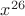$x^{26}$