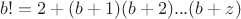 $b!=2+(b+1)(b+2)...(b+z)$