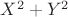 $X^2+Y^2$