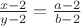 $\frac {x-2} {y-2} = \frac {a-2} {b-2}$ $\frac {x-2} {y-2} = \frac {a-2} {b-2}$