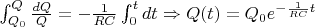 $\int_{Q_0}^{Q}\frac{dQ}{Q}=-\frac{1}{RC}\int_{0}^{t}dt \Rightarrow Q(t)=Q_{0}e^{-\frac{1}{RC} t}$