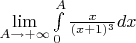 $\lim\limits_{A \to +\infty}\int\limits_{0}^{A} \frac{x}{(x+1)^3} dx$