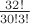 $ \frac{32!}{30!3!} $