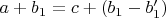 $a+b_1=c+(b_1-b_1')$