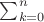 $\sum_{k=0}^n бубубу $