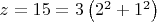 $z=15=3\left( {{2}^{2}}+{{1}^{2}} \right)$