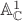 $\mathbb{A}_{\mathbb{C}}^1$