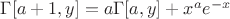 $\Gamma[a+1,y]=a\Gamma[a,y]+x^ae^{-x}$