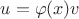 $u=\varphi(x){v}$