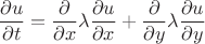 $$\frac{\partial u}{\partial t}=\frac{\partial}{\partial x}\lambda \frac{\partial u}{\partial x}+\frac{\partial}{\partial y}\lambda \frac{\partial u}{\partial y}$$