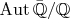 $\operatorname{Aut}\bar{\mathbb Q}/\mathbb Q$