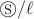 $\circledS/\ell$