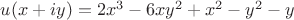 $u(x+iy)=2x^3-6xy^2+x^2-y^2-y$ $u(x+iy)=2x^3-6xy^2+x^2-y^2-y$