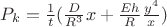 $P_k=\frac {1}{t} (\frac {D}{R^3}  x+\frac {Eh}{R} \frac {y^4}{x})$