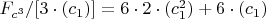 $F_{c^3}/[3\cdot (c_1)]=6\cdot 2\cdot(c_1^2)+6\cdot(c_1)$