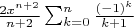 $\frac{2x^{n+2}}{n+2}\sum_{k=0}^n \frac{(-1)^k}{k+1}$