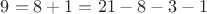 $9=8+1=21-8-3-1$