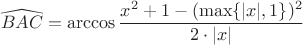 $$\widehat{BAC} = \arccos \frac{x^2 + 1 - (\max\{|x|,1\})^2}{2 \cdot |x|}$$