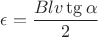 $$
\epsilon=\frac{Blv \tg{\alpha}}{2}
$$