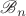 $\mathscr{B}_n$