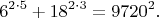 $$6^{2 \cdot 5}  + 18^{2 \cdot 3}  = 9720^2 .$$