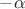 $- \alpha$