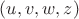 $(u,v,w,z)$