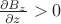 $\frac{\partial B_z}{\partial z}>0$