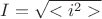 $I=\sqrt{<i^2>}$